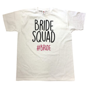 Bride squad hashtag t-shirt