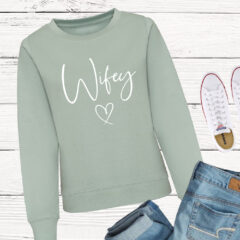 wifey heart sweatshirt