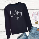 wifey heart sweatshirt