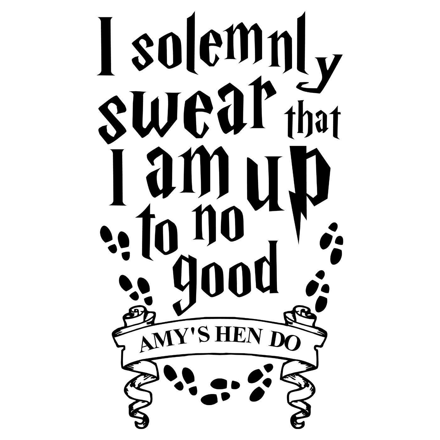 I Solemnly Swear Im Up To No Good I solemnly swear that I am up to no good t-shirt | Hen T-Shirts