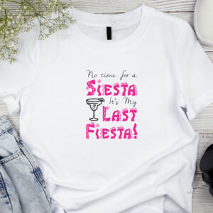 No time for a siesta t-shirt bride