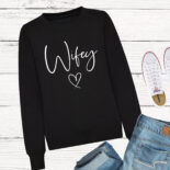 wifey heart sweatshirt