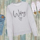 wifey heart sweatshirt